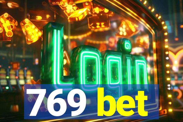 769 bet